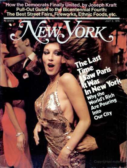 New York - New York - July 5, 1976 - "I love the Nightlife"
