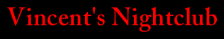 Vincents Nightclub Randoph Massachusetts Every Thursday, and Saturday Night.  Club Classics and Top 40 Dance Music Lombardo's Banquets and Vincents Nightclub Randolph, Massachusetts Star 937 and Vinnie Peruzzi